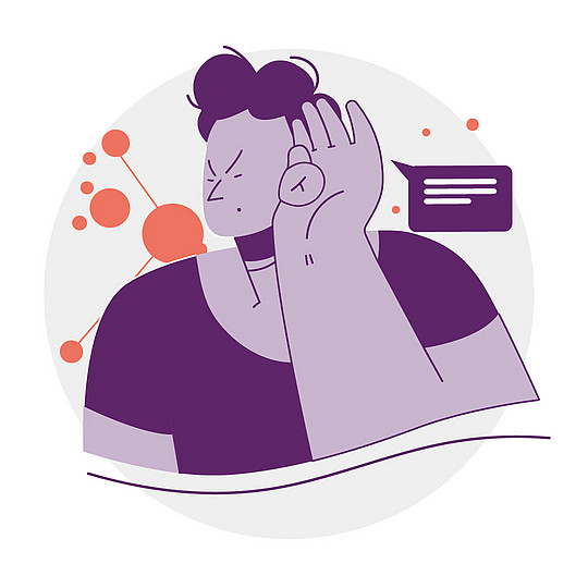 Illustration: Eine Person hält ihre Hand an ihr Ohr und beugt sich den Betrachtenden entgegen. Neben ihrem Ohr befindet sich eine Sprechblase.